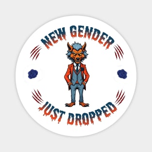 New Gender Just Dropped! Dapper Werewolf Magnet